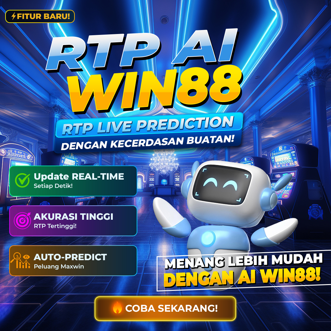 RTP AI WIN88 - Product RTP Slot Terbaru Dengan Terobosan Dukungan Dari AI